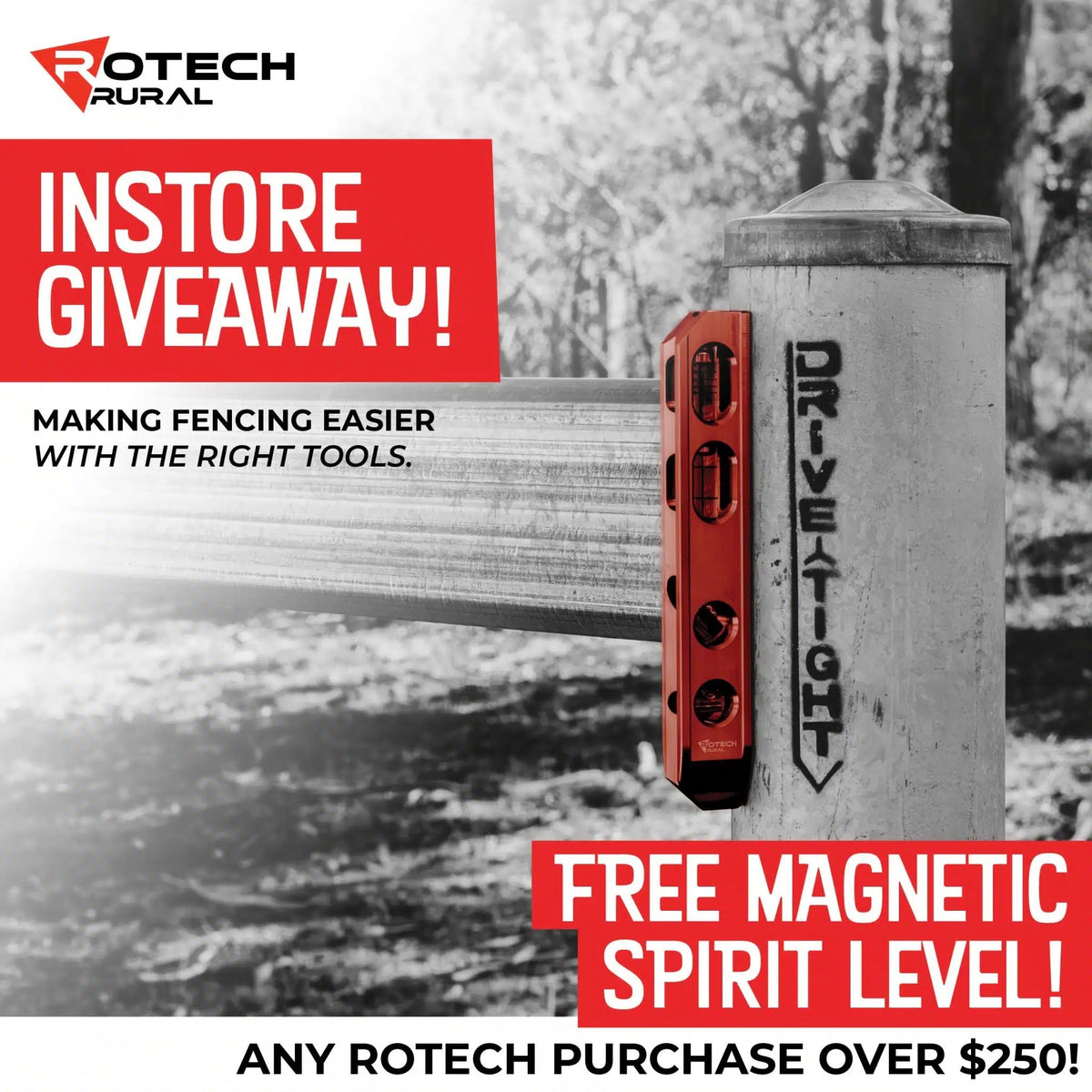Don’t miss out on the Rotech Rural In Store Giveaway!